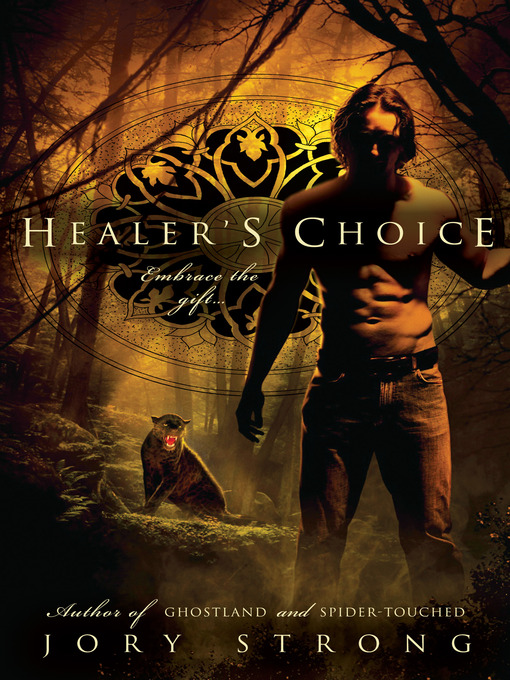 Title details for Healer's Choice by Jory Strong - Wait list